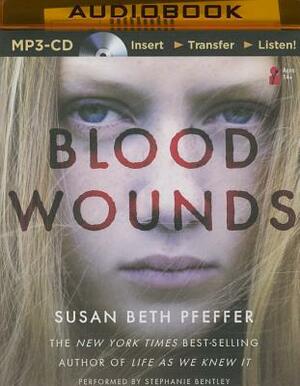 Blood Wounds by Susan Beth Pfeffer
