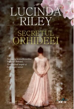 Secretul orhideei by Lucinda Riley