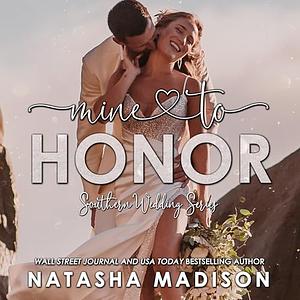 Mine to Honor by Natasha Madison