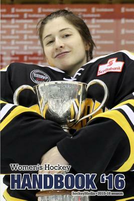 Women's Hockey Handbook 2016 by Richard Scott