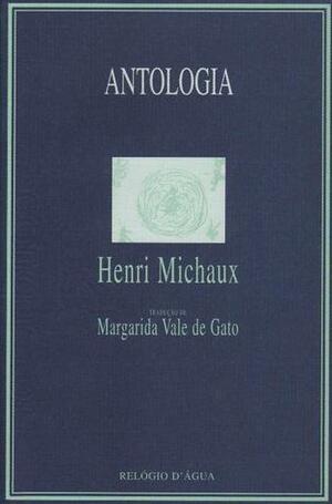 Antologia by Henri Michaux