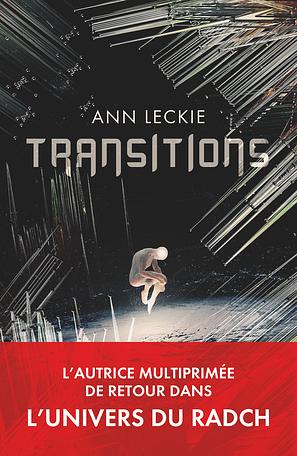 Transitions by Ann Leckie