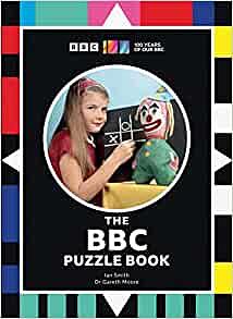 The BBC Puzzle Book by Dr Gareth Moore, Ian Smith