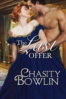 The Last Offer by Chasity Bowlin