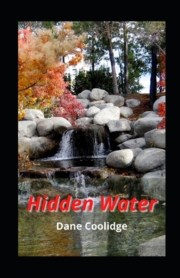 Hidden Water illustrated by Dane Coolidge