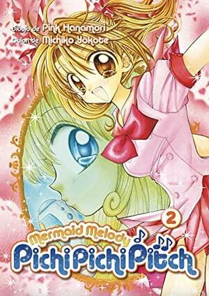 Mermaid Melody: Pichi Pichi Pitch, vol. 2 by Pink Hanamori, Michiko Yokote