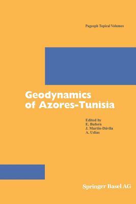 Geodynamics of Azores-Tunisia by 