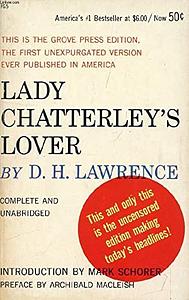 Lady Chatterley's lover by D.H. Lawrence