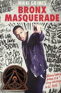 Bronx Masquerade by Nikki Grimes