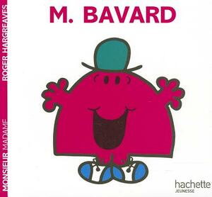 Monsieur Bavard by Roger Hargreaves