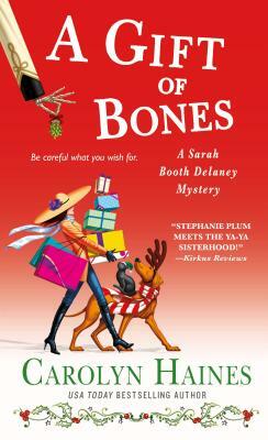 A Gift of Bones by Carolyn Haines