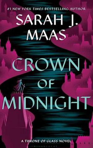 Crown of Midnight by Sarah J. Maas