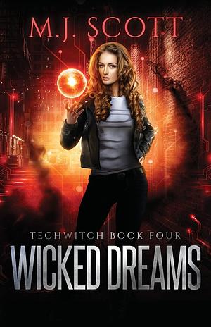 Wicked Dreams by M.J. Scott