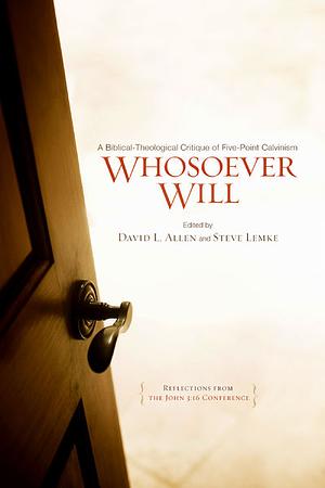 Whosoever Will by Various, David L. Allen