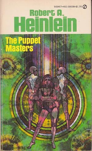 The Puppet Masters by Robert A. Heinlein