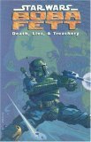 Star Wars: Boba Fett - Death, Lies, & Treachery by Cam Kennedy, John Wagner