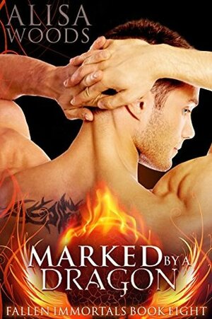 Marked by a Dragon by Alisa Woods
