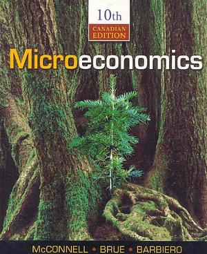 Microeconomics by Stanley L. Brue, Sean Masaki Flynn, Campbell R. McConnell