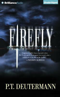 The Firefly by P. T. Deutermann