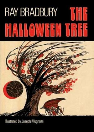 The Halloween Tree by Ray Bradbury