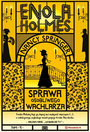 Enola Holmes. Sprawa osobliwego wachlarza by Nancy Springer