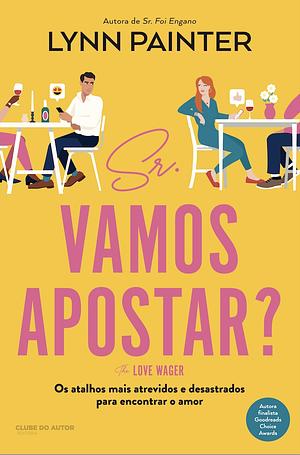 Sr. Vamos Apostar? by Lynn Painter