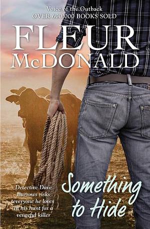 Something to Hide by Fleur McDonald