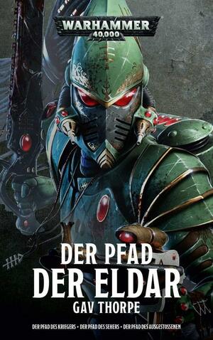 Der Pfad der Eldar by Gav Thorpe