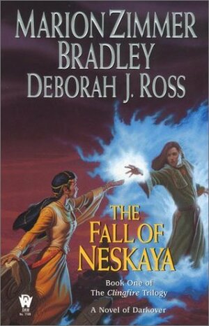 The Fall of Neskaya by Deborah J. Ross, Marion Zimmer Bradley
