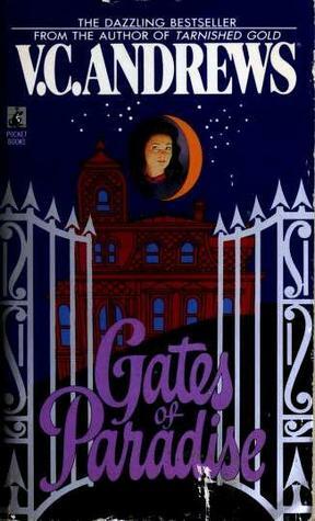 Gates of Paradise by V.C. Andrews