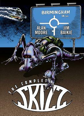 The Complete Skizz by Alan Moore, Jim Baikie