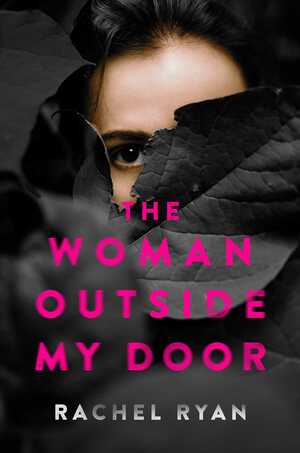 The Woman Outside My Door by Rachel Ryan