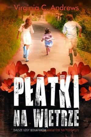 Płatki na wietrze by V.C. Andrews