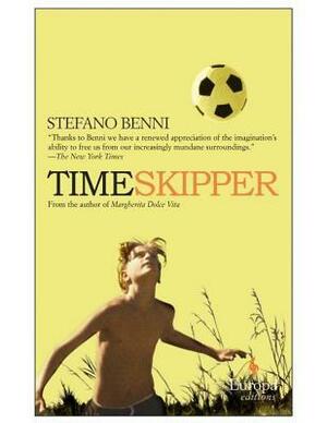 Timeskipper by Stefano Benni