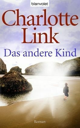 Das andere Kind by Charlotte Link