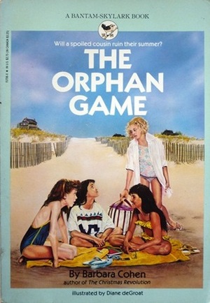 The Orphan Game by Barbara Cohen, Diane deGroat