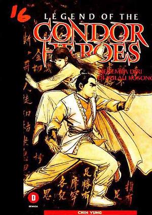 Legend of the Condor Heroes  by Jin Yong