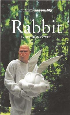 Rabbit by Brendan Cowell