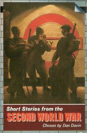 Short Stories from the Second World War (Oxford Paperbacks) by Dan Davin