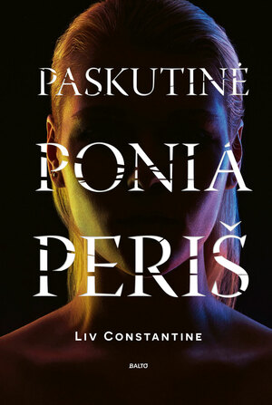 Paskutinė ponia Periš by Liv Constantine