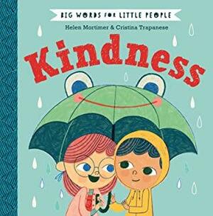 Kindness by Helen Mortimer