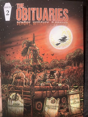 The obituaries  by Aron Beauregard, Daniel J. Volpe, Kristopher Triana