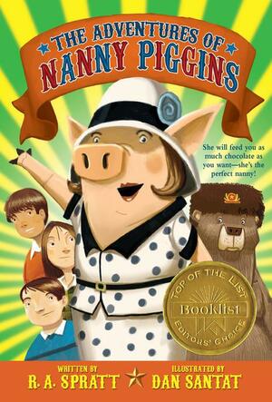 The Adventures of Nanny Piggins by R.A. Spratt