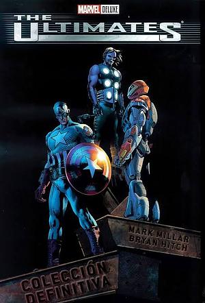 The Ultimates: Colección Definitiva - Marvel Deluxe by Mark Millar