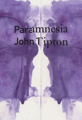 Paramnesia by John Tipton