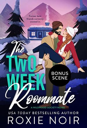 The Two Week Roommate Bonus Scene by Roxie Noir