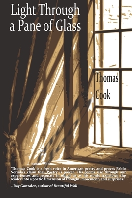Light Through a Pane of Glass by Thomas Cook