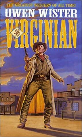 The Virginian by Owen Wister, Gary Scharnhorst