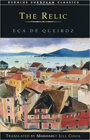 A Relíquia by Eça de Queirós