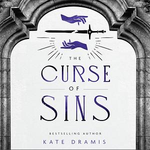 The Curse of Sins by Kate Dramis